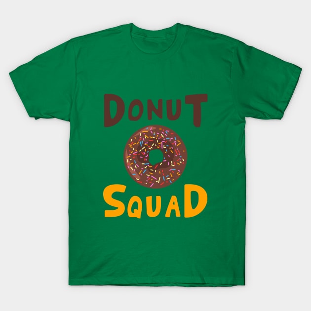 Donut Squad T-Shirt by Doswork